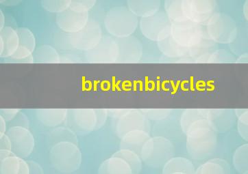 brokenbicycles