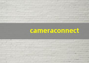 cameraconnect