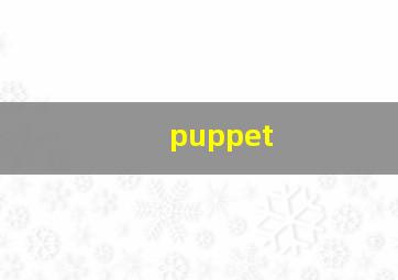 puppet