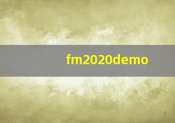 fm2020demo